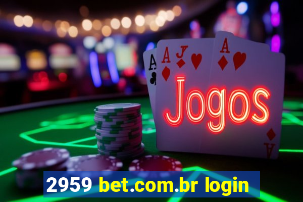 2959 bet.com.br login